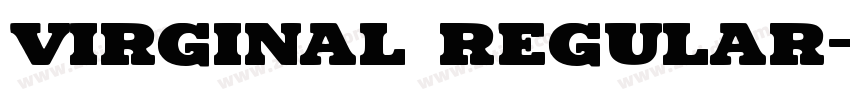 Virginal Regular字体转换